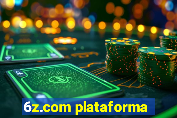 6z.com plataforma